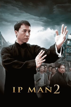 Ip Man 2: Legend of the Grandmaster (2010) ยิปมัน เจ้ากังฟูสู้ยิปตา 2